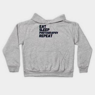 Eat Sleep Photography Repeat Kids Hoodie